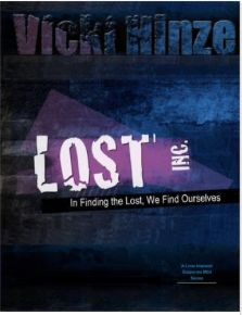 Lost Inc series, vicki hinze, faith-affirming romantic thrillers