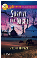 survive the night, vicki hinze, lost inc series, inspirational romantic suspense, romantic thriller