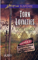 torn loyalties, lost inc series, vicki hinze, inspirational romantic suspense, romantic thriller