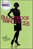 BPrincess Bulletproof Princess cover