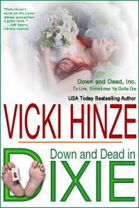 vicki hinze, down and dead in dixie, down and dead, inc., clean read, mystery, suspense, romance, humor