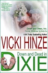 vicki hinze, down and dead in dixie, down and dead inc., fiction,