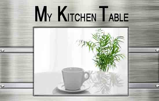 Vicki Hinze, My Kitchen Table