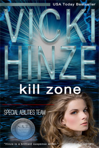 Kill Zone, Special Abilities Team, Vicki Hinze