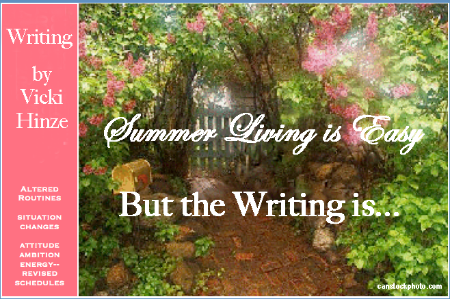 vicki hinze, summer writing