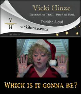 Naughty or Nice, Thinking Aloud, Vicki Hinze