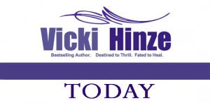 Vicki Hinze Today