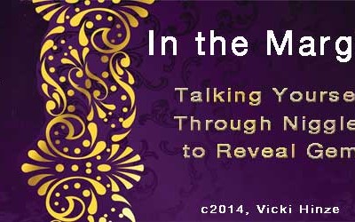 Faith in the Margins:  Working Through Niggles to Reveal Gems