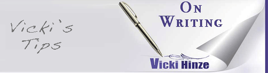 vicki hinze, on writing, creative writing