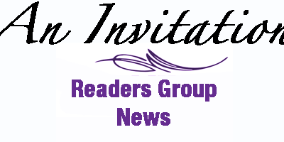 An Invitation to Join my Reader Group News