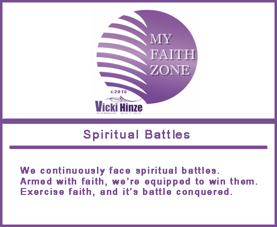 Spiritual Battles, My Faith Zone Notes, Vicki Hinze