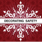 DECORATING SAFETY