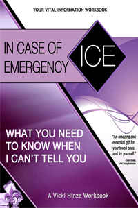 Vicki Hinze, ICE, In Case of Emergency