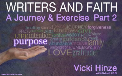 Writers and Faith: A Journey and Exercise, Part 2