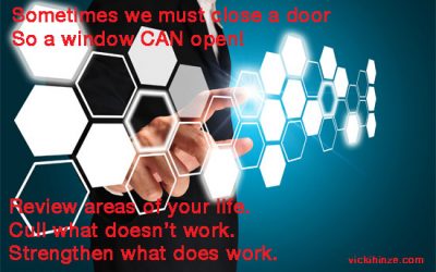 Close a Door and Open a Window