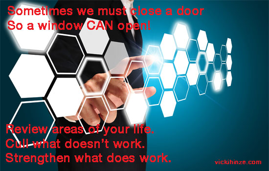 Close a Door and Open a Window