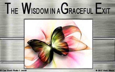 The Wisdom in a Graceful Exit