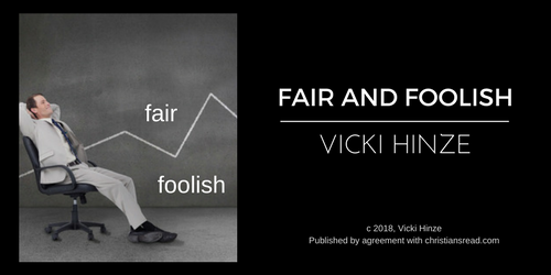 Vicki Hinze, Fair and Foolish, writing, books