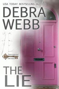 The Lie, Debra Webb, Family Secrets