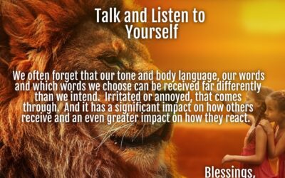Morning Wishes:  Talk and Listen to Yourself