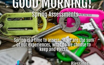 Good Morning: Spring Assessments