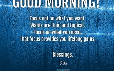 Good Morning:  What You Need