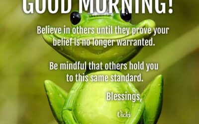 Good Morning:  Believe