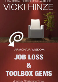 Armchair Wisdom: Job Loss and Toolbox Gems
