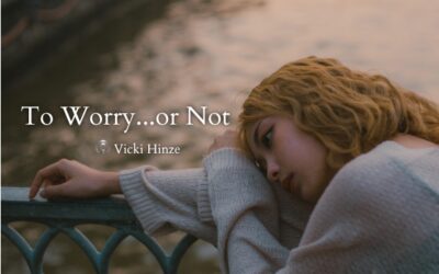 To Worry or Not to Worry